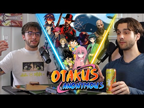 We Get Drunk On Our Hottest Takes! - Otakus Anonymous Episode #100