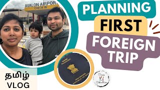 PLANNING FIRST FOREIGN TRIP from Tamilnadu International Tour| Budget Destination| Tamil Travel Vlog