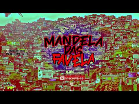 MC W1, MC CAIO, MC 7 BELO, MC THEUSZYN - MANDELA DAS FAVELA (DJ R7) 2020