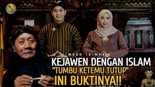 Download lagu TERNYATA KEJAWEN DENGAN ISLAM 'TUMBU KETEMU TUTUP', INI BUKTINYA‼️- MBAH TRIMAN mp3