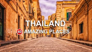 Ultimate Thailand Travel Guide 2025 | 40 Most Amazing Thailand Destinations to Visit