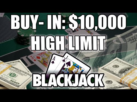 HIGH LIMIT BLACKJACK! $10,000 BUY-IN with DOUBLE DECK SESSION! BONUS SIDE BET PAY BIG