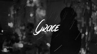 Bebe Rexha - Grace (Lyrics)