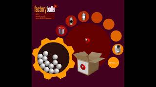 factory balls 2 Level 17
