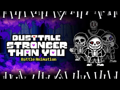 Dusttale | Stronger Than You | Battle Animation