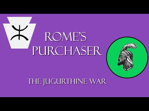 Rome's Purchaser: The Jugurthine War Part 1