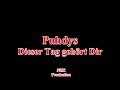 Puhdys - Dieser Tag gehört Dir(Lyrics)