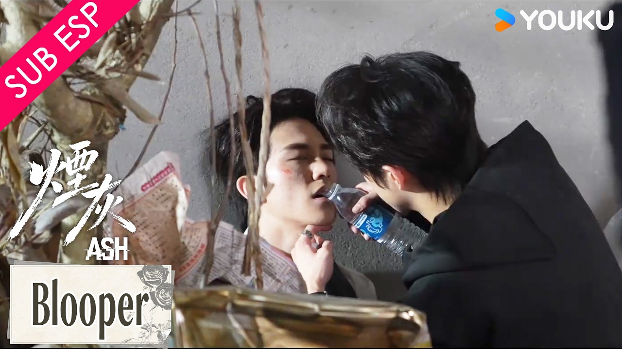 【SUB ESP】¡Dale agua! hasta eso necesita varias tomas | Detrás de escena No.33 de Cenizas #Ash |YOUKU