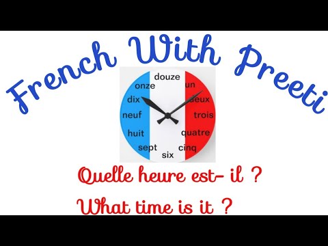 How to tell time in French | Quelle heure est- il | What time is it | FRENCH WITH PREETI