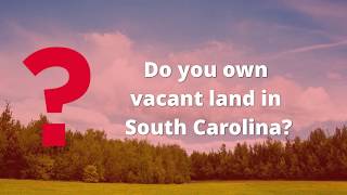 Sell Land Fast In South Carolina   We Buy South Carolina Land - SC Home Offer