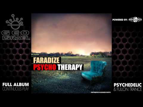 Faradize - Psycho Therapy (geoep014 / Geomagnetic Records) ::[Full Album / HD]::