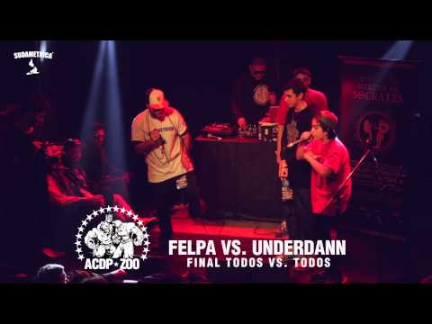 FINAL FELPA vs UNDERDANN - Round TODOS vs TODOS