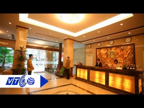 ‘Nội soi’ khách sạn 5 sao ở Hà Nội | VTC