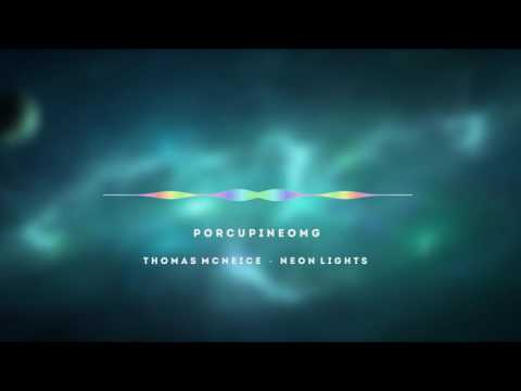 Thomas McNeice & Robin Thomson - Neon Light