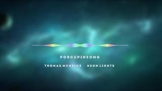 Thomas McNeice & Robin Thomson - Neon Light