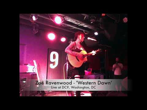 Zoë Ravenwood   'Western Dawn' live at DC9