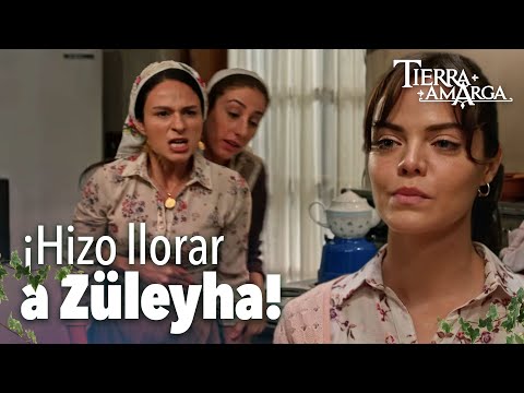 Saniye habla muy mal con Zuleyha - @TierraAmarga Capítulo 4