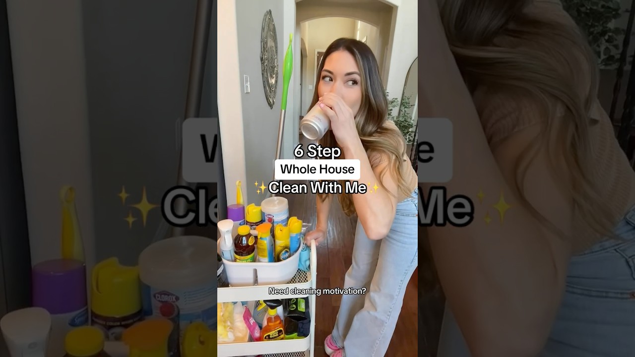 WHOLE HOUSE Clean With Me✨in 6 easy steps