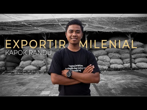 , title : 'Pernah di PHK, Generasi Milenial Jadi Eksportir Komoditas Kapuk Randu'