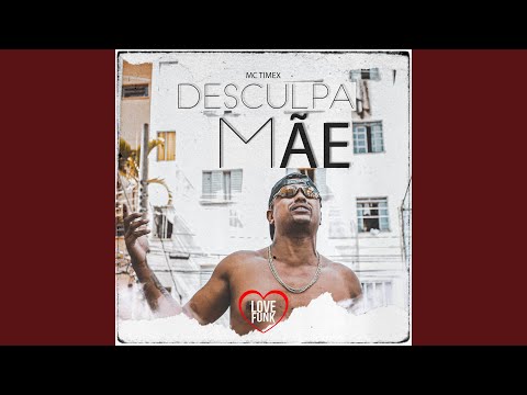 Desculpa Mãe