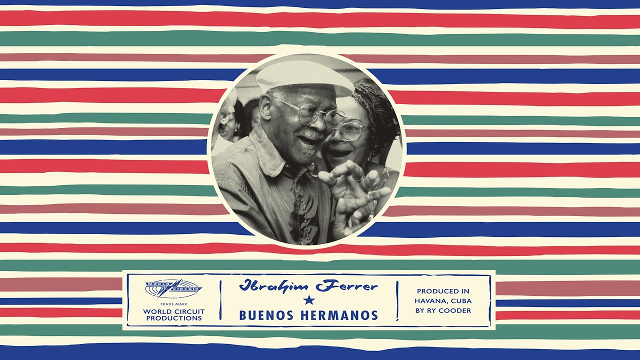 Ibrahim Ferrer - Como el Arrullo de Palma