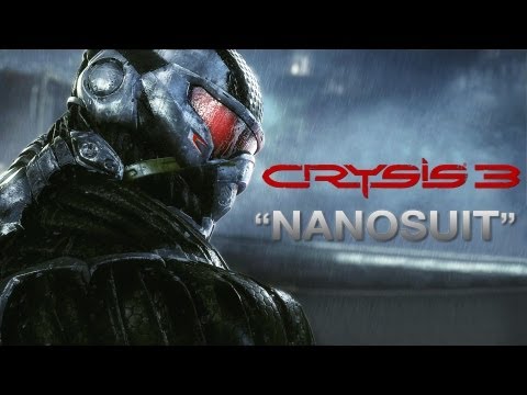 Crysis 3 - "The Nanosuit" Gameplay Trailer