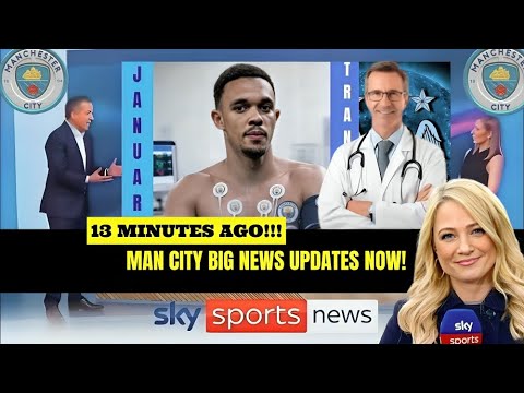🚨 LAST MINUTE BOMBSHELL UPDATE! HAPPENED THIS MORNING IN MANCHESTER! MAN CITY TRANSFER NEWS TODAY