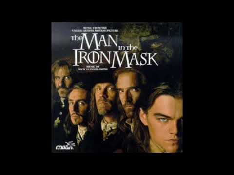 The Man in the Iron Mask Soundtrack 02   Heart Of A King