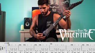 Bullet For My Valentine - &quot;Take It Out On Me&quot; - Guitar Cover with On Screen Tabs(#26)