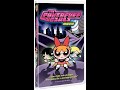 Opening And Closing To The Powerpuff Girls Movie VHS 2002