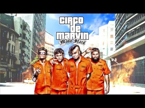 Circo de Marvin - Foi Mal (Part. Gil Brother Away)