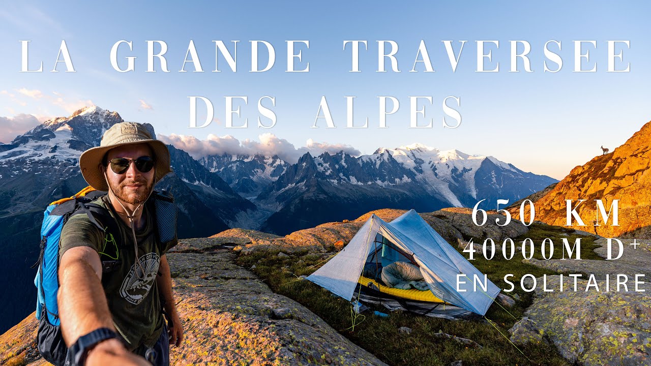 LA GRANDE TRAVERSEE DES ALPES - GR5
