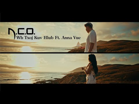 Wb Txoj Kev Hlub Ft. Anna Vue (Official Music Video) - NCO