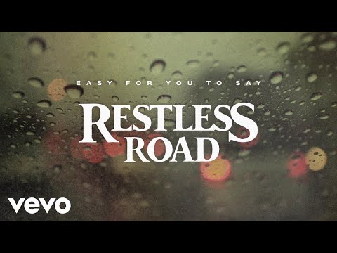 Restless Road - Easy for You to Say (Official Lyric Video)