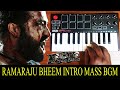 RRR - Ramaraju For Bheem | Mass Intro Bgm By Raj Bharath | M.M.Keravani | S.S. Rajamouli