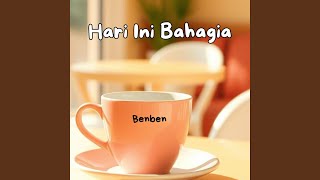 Download lagu Hari Ini Bahagia mp3 Download lagu Hari Ini Bahagia mp3