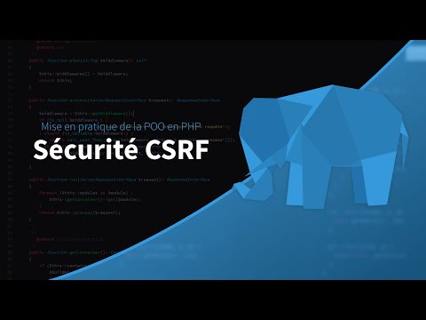 Mise en pratique de la POO en PHP 19 39 Faille CSRF