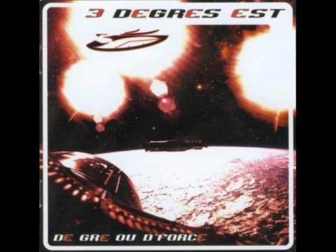 3 Degres Est - L'Oeil Du Tigre