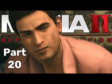 Mafia II Definitive Edition | Walkthrough Gameplay | Pt. 20