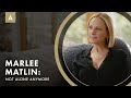 How Marlee Matlin and Her Director Broke New Ground Making Their Doc From A Deaf Lens