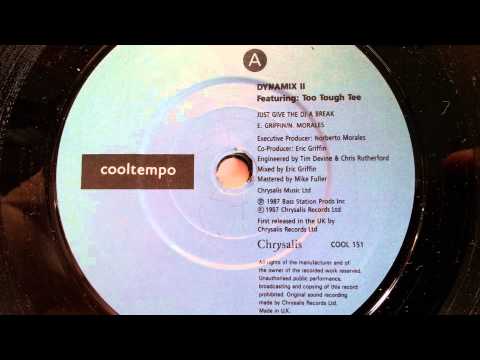 Dynamix II - Feat. Too Tough Tee - Just Give The DJ A Break - 1987