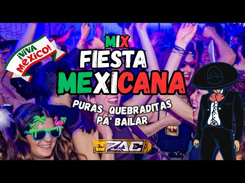 Mix Fiesta Mexicana - Puras Quebradita Pa' Bailar 