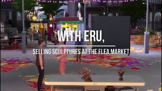 Sims 4 Vlog - Joining the Flea Market, and we got more than what we bargained for
