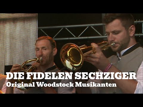Original Woodstock Musikanten - Die Fidelen Sechziger - Live am Woodstock der Blasmusik 2019