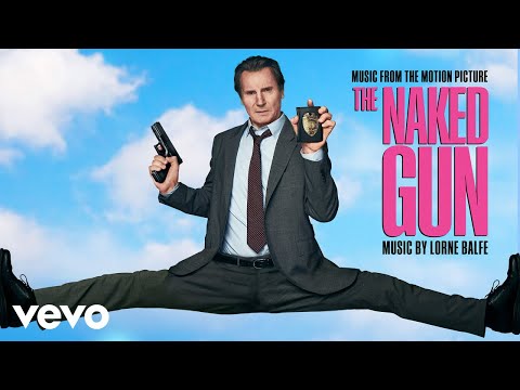Lorne Balfe - The Naked Gun (Gordon Goodwin Remix) | The Naked Gun (Music from the Motion Picture)