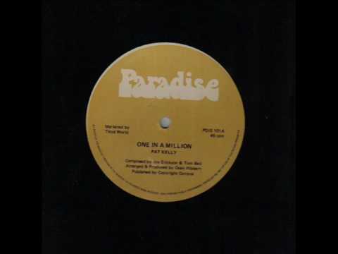 Pat Kelly - One in a Million