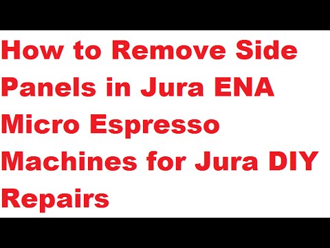 How to Open Jura ENA Micro and A9 Coffee Machines