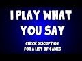 I Play What You Say Live Stream 