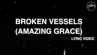 Broken Vessels Amazing Grace