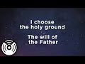 Craig Smith - The Will of the Father (Lyric Video)